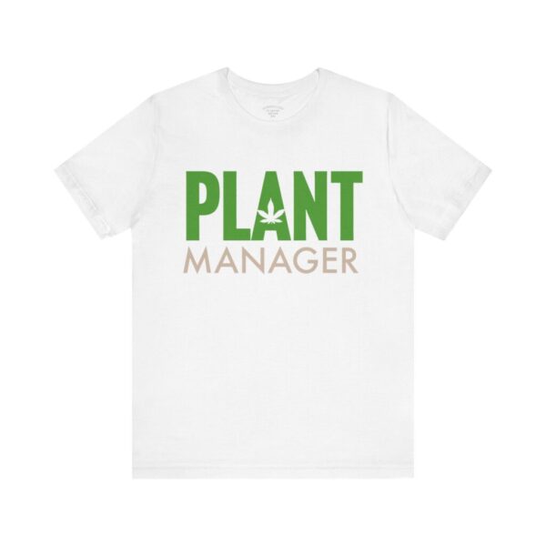 Plant Manager Tee Design 1 - Image 5