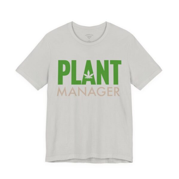 Plant Manager Tee Design 1 - Image 27