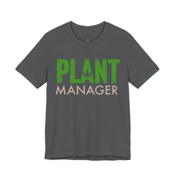Plant Manager Tee Design 1 - Image 47