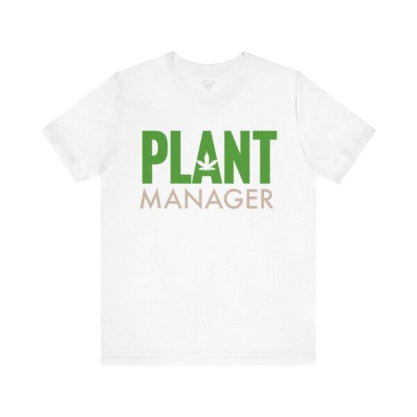 Plant Manager Tee Design 1