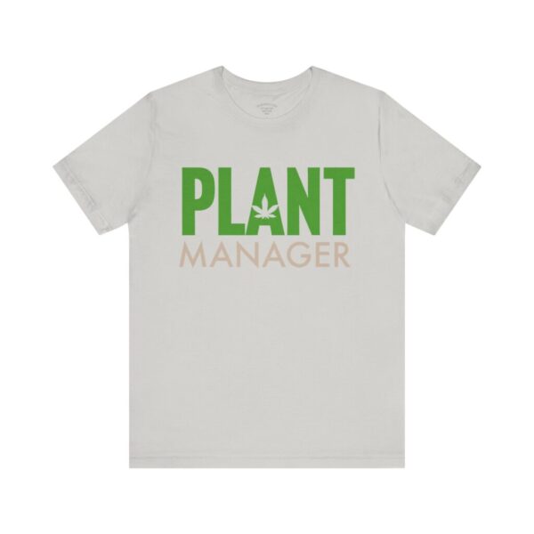 Plant Manager Tee Design 1 - Image 25