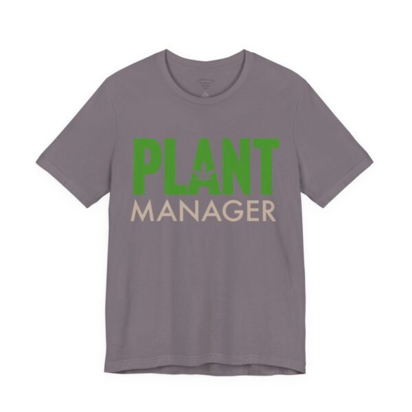 Plant Manager Tee Design 1 - Image 51